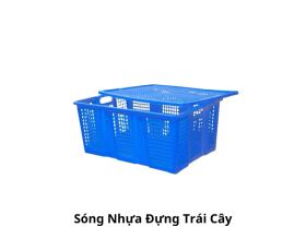 Sóng nhựa đựng trái cây lớn