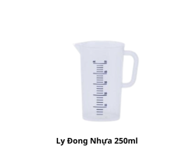 Ly đong nhựa 250ml