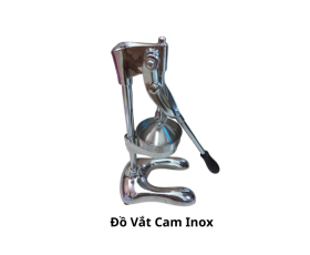 Đồ vắt cam Inox