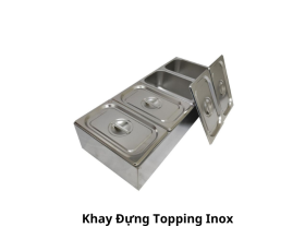 Khay đựng Topping Inox có nắp 