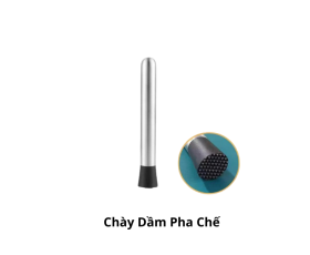 Chày Dầm Pha Chế